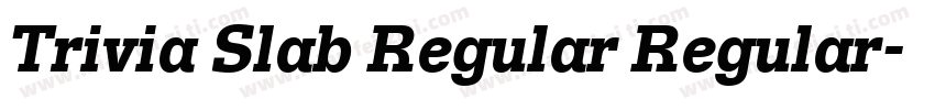 Trivia Slab Regular Regular字体转换